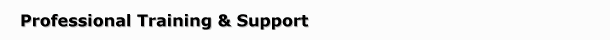 Professional Training & Support